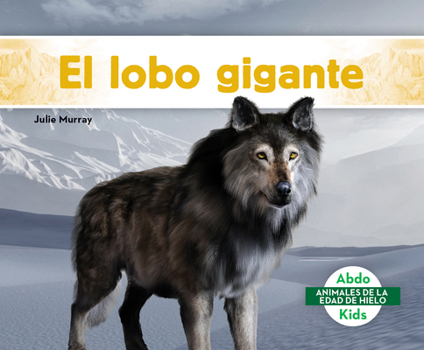 El Lobo Gigante