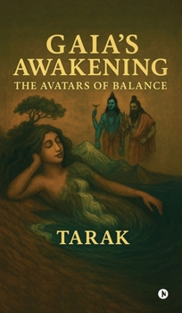 Hardcover Gaia's Awakening The Avatars of Balance Book