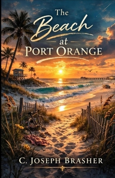 Paperback The Beach at Port Orange Book
