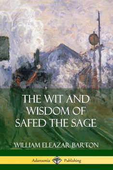 Paperback The Wit and Wisdom of Safed the Sage Book
