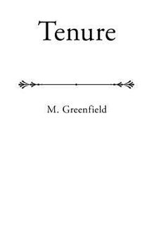 Tenure: Ten Years of Poetry by M. Greenfield