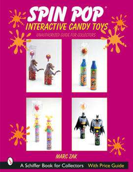 Paperback Spin Pop(r) Interactive Candy Toys Book