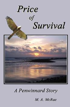 Paperback Price of Survival: A Penwinnard Story Book