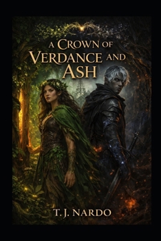 Paperback A Crown of Verdance and Ash Book