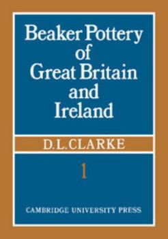 Paperback Beaker Pottery of Great Britain and Ireland 2 Part Paperback Set Book