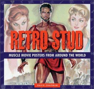 Hardcover Retro Stud: Muscle Movie Posters from Around the World Book