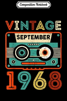 Composition Notebook: Vintage September 1968 51st Birthday Gift 51 Years Old  Journal/Notebook Blank Lined Ruled 6x9 100 Pages