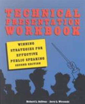 Paperback Technical Presentation Workbook: Winning Strategies for Effective Public Speaking Book