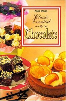 Classic Essential Chocolates - Book  of the Classic Essential