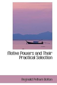 Paperback Motive Powers and Their Practical Selection Book