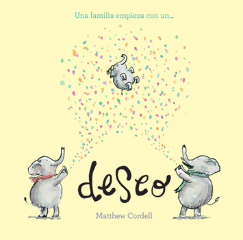 Hardcover Una Familia Empieza Con Un Deseo [Spanish] Book