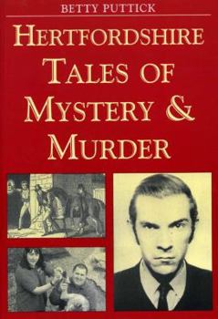 Paperback Hertfordshire Tales of Murder and Mystery Book