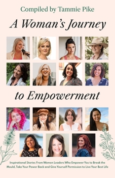 Paperback A Woman's Journey To Empowerment Book