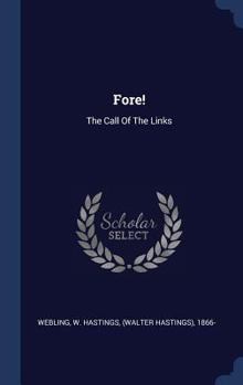 Fore!: The Call of the Links