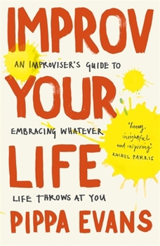 Paperback Improv Your Life Book