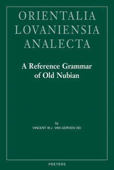 Hardcover A Reference Grammar of Old Nubian Book