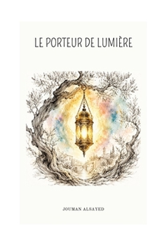 Paperback Le Porteur de Lumière [French] Book