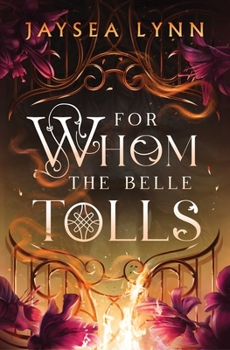 Paperback For Whom the Belle Tolls Book