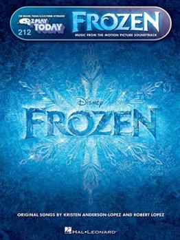 Frozen: Music from the Motion Picture Soundtrack E-Z Play Today Volume 212 - Book  of the E-Z Play Today