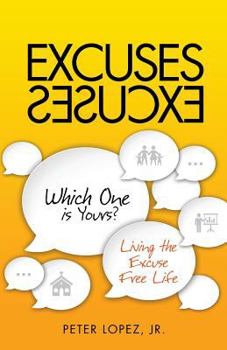 Paperback Excuses Excuses Which One Is Yours? Book