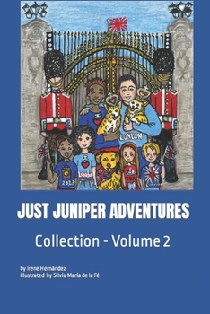 Paperback Just Juniper Adventures: Volume 2 Books 5 to 8 Book