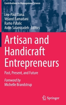 Hardcover Artisan and Handicraft Entrepreneurs: Past, Present, and Future Book