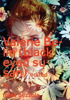 Hardcover Valérie Belin: Black Eyed Susan Book