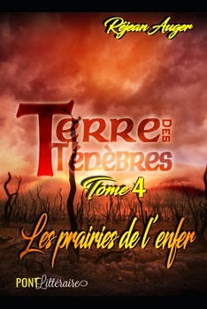 Paperback Terre des Ténèbres: Les Prairies de l'enfer [French] Book