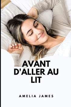 Paperback Avant d'aller au lit [French] Book