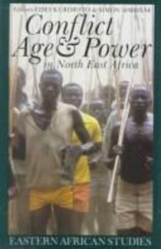 Paperback Conflict, Age and Power in North East Africa: Age Systems in Transition Book
