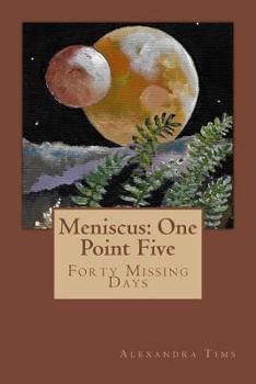 Paperback Meniscus: One Point Five Book