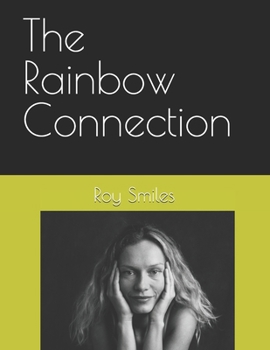 Paperback The Rainbow Connection Book