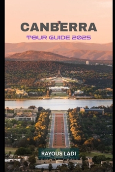 Paperback Canberra Tour Guide 2025 Book