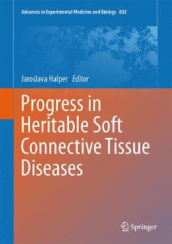 Hardcover Progress in Heritable Soft Connective Tissue Diseases Book