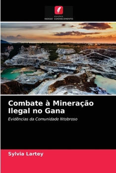 Paperback Combate à Mineração Ilegal no Gana [Portuguese] Book
