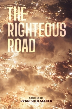 Paperback The Righteous Road Book