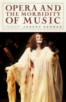Hardcover Opera and the Morbidity of Music Book