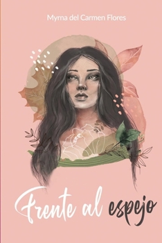 Paperback Frente al Espejo [Spanish] Book