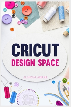 Paperback Cricut Design Space Book