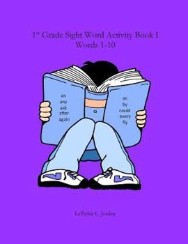 Paperback First Grade Sight Word Activity Book I: Words 1-10 Book