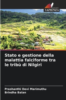 Paperback Stato e gestione della malattia falciforme tra le tribù di Nilgiri [Italian] Book