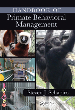 Paperback Handbook of Primate Behavioral Management Book