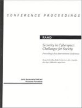 Paperback Security in Cyberspace: Challenges for Society: Proceedings of an International Conference Book