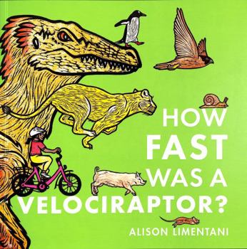 Paperback How Fast Was a Velociraptor? Book