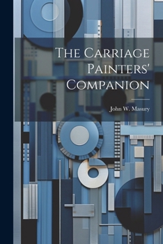 Paperback The Carriage Painters' Companion Book