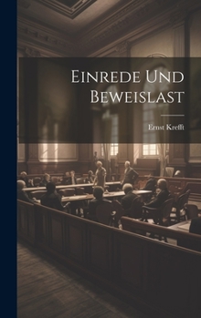 Hardcover Einrede Und Beweislast [German] Book