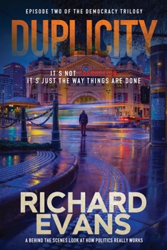 Paperback Duplicity: Anita uncovers political corruption; will she survive to tell the story? Book
