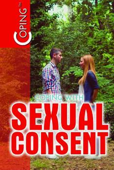 Library Binding Coping with Sexual Consent Book