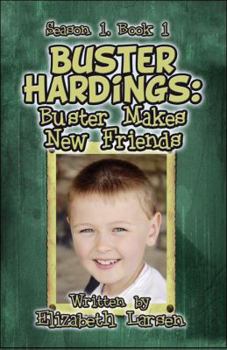 Paperback Buster Hardings: Buster Makes New Friends Book