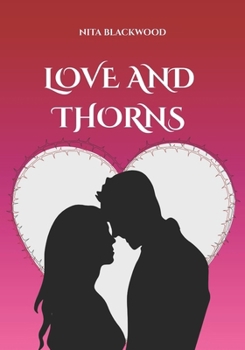 Paperback Love And Thorns Book